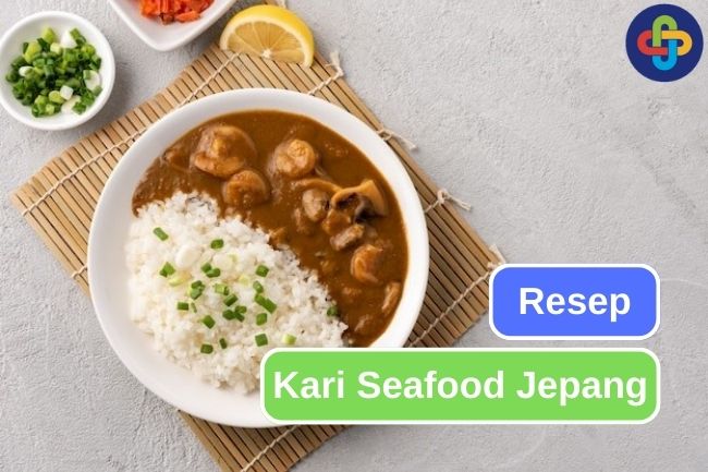 Cobalah Membuat Kari Seafood Jepang dengan Resep Mudah Ini
